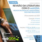 Curso e-learning Revisão da Literatura com o webQDA: melhor organização, maior rapidez, melhores resultados Curso e-learning Revisão da Literatura com o webQDA: melhor organização, maior rapidez, melhores resultados
